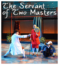 Go to The Servant of Two Masters